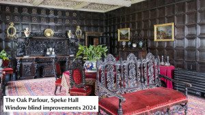 Speke Hall Blinds